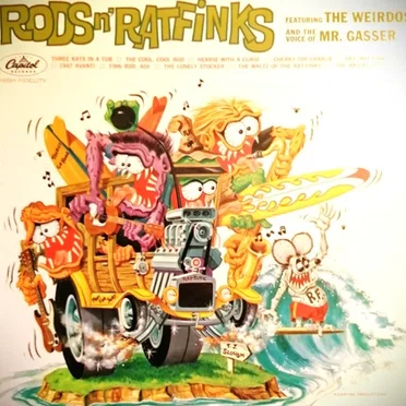 Rods n' Ratfinks by Mr. Gasser & the Weirdos - album cover