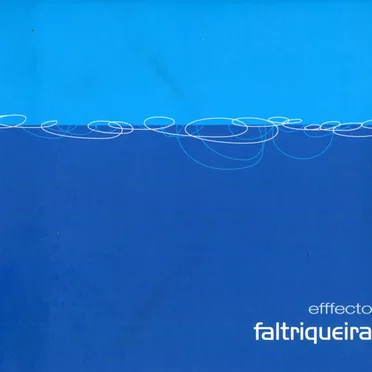 Efffecto Faltriqueira