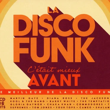 La Disco funk : C’était mieux avant by Various Artists - album cover