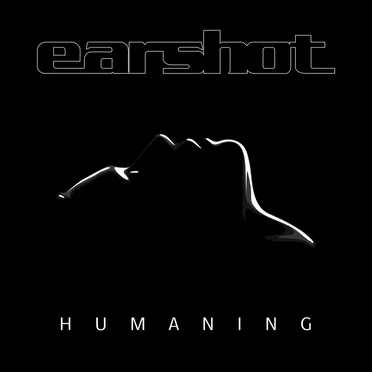 Humaning by Earshot - album cover