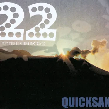 Quicksand by 22‐Pistepirkko - album cover