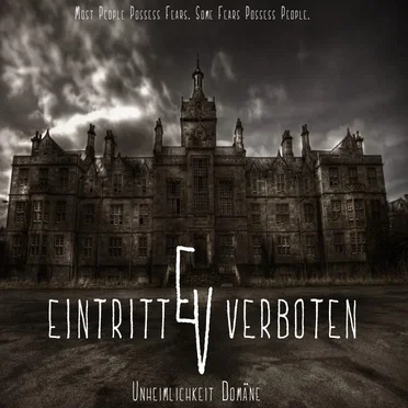 Unheimlichkeit Dömane by Eintritt Verboten - album cover