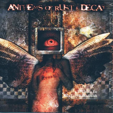 A Tribute to Marilyn Manson: Anthems of Rust & Decay by Various Artists - album cover