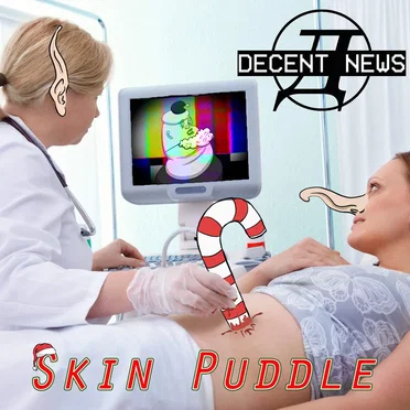 Skin Puddle Christmas 2018