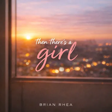Then There's A Girl