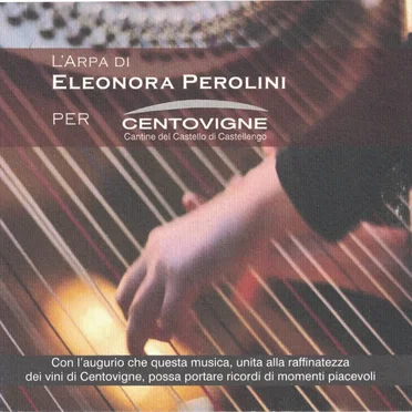 L'arpa di Eleonora Perolini per Centovigne