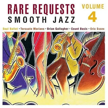 Rare Requests Vol. 4 - Smooth Jazz by Various Artists - album cover