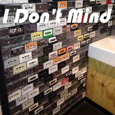 I Don't Mind by Breadobsessed - album cover