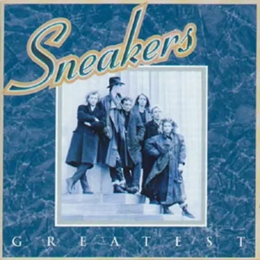 Greatest by Sneakers - album cover