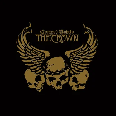 Crowned Unholy by The Crown - album cover