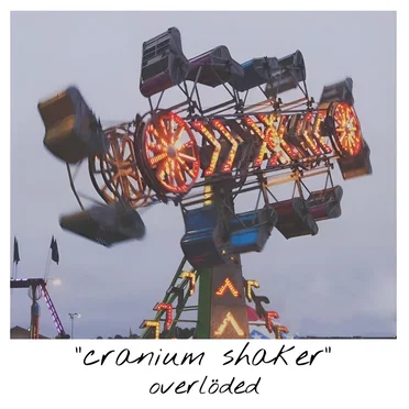 Cranium Shaker by Overlöded - album cover