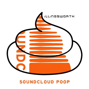 Soundcloud Poop by Illingsworth - album cover