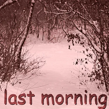 last morning by j3xm - album cover