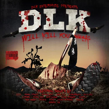 DLK Will Kill You by Various Artists - album cover