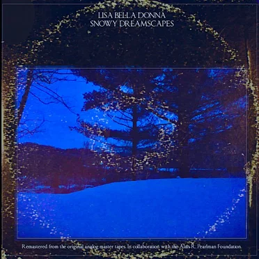 Snowy Dreamscapes by Lisa Bella Donna - album cover