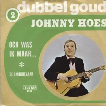 Och was ik maar / De smokkelaar