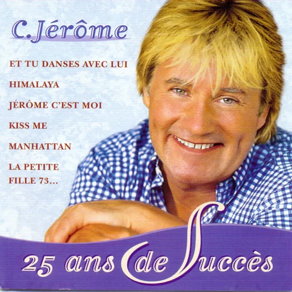 25 ans de succès