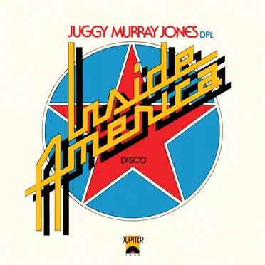 Inside America – Disco by Juggy Murray Jones - album cover