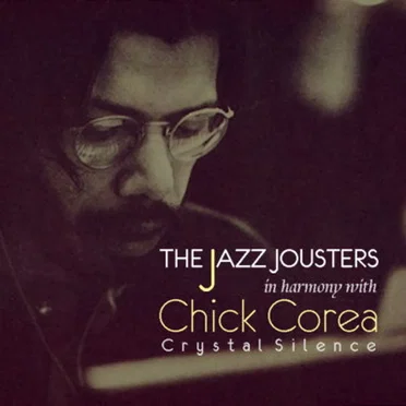 Crystal Silence (in harmony with Chick Corea)