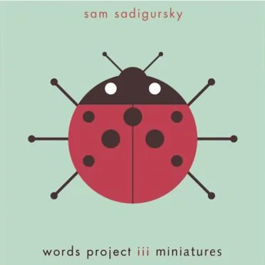 Words Project iii: miniatures