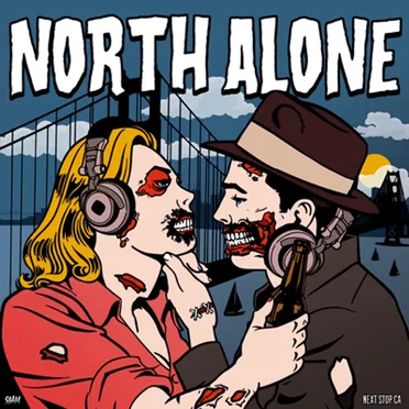 Next Stop CA by North Alone - album cover