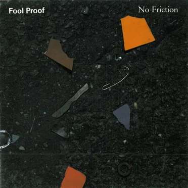 No Friction by Fool Proof - album cover