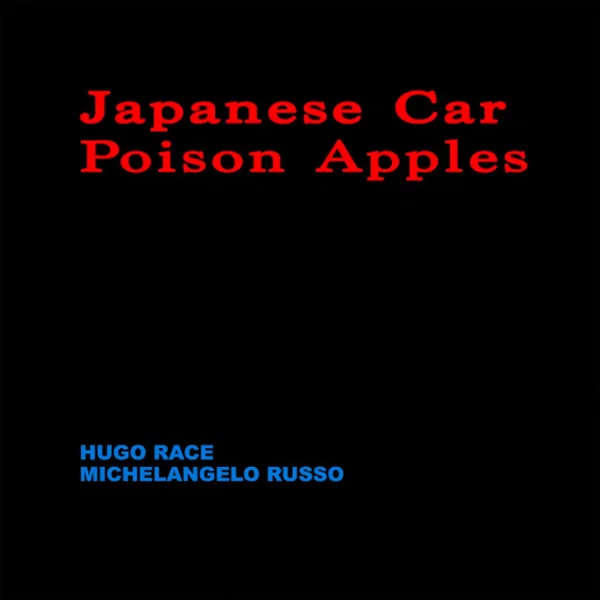 Japanese Car / Poison Apples