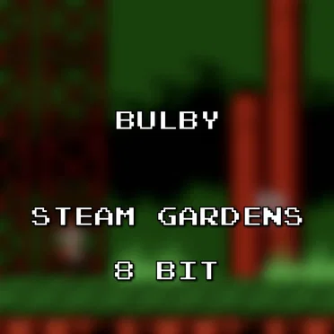 Steam Gardens 8 Bit (Super Mario Odyssey)
