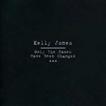 Only the Names Have Been Changed