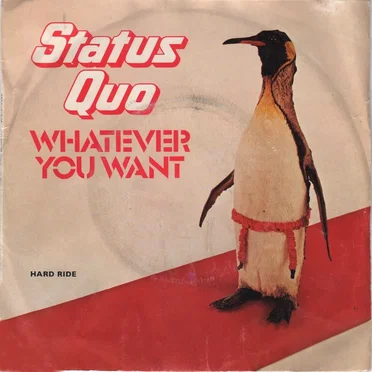 Whatever You Want / Hard Ride