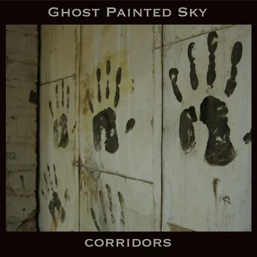 Corridors by Ghost Painted Sky - album cover