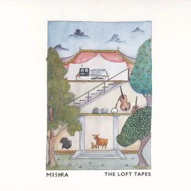 The Loft Tapes by Mishra - album cover