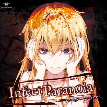 Infect Paranoia by EastNewSound - album cover