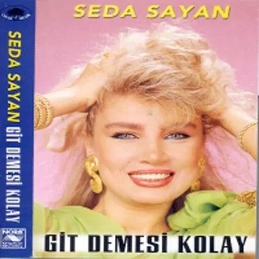 Git Demesi Kolay by Seda Sayan - album cover