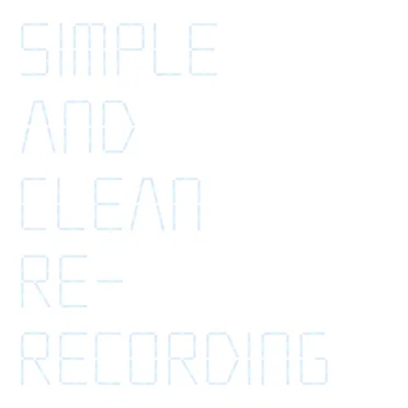 Simple and Clean (re‐recording)