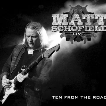 Ten From The Road by Matt Schofield - album cover