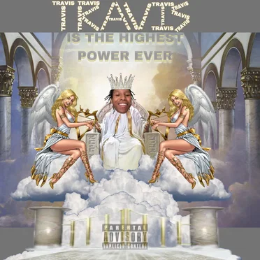 TRAVIS Is the Highest Power Ever