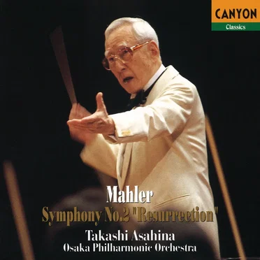 Symphony no. 2 “Resurrection”