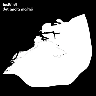 Det andra Malmö by Testbild! - album cover