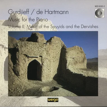 Music for the Piano Volume II: Music of the Sayyids and the Dervishes