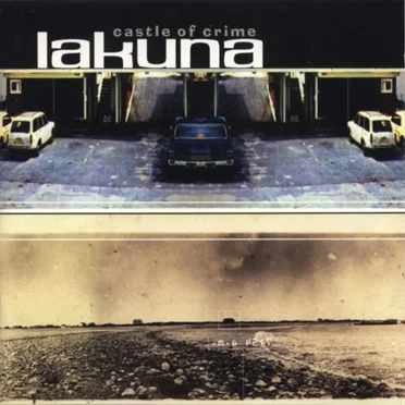 Castle of Crime by Lakuna - album cover