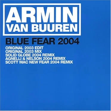 Blue Fear 2004