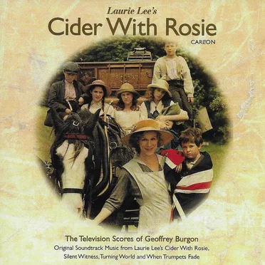 Cider With Rosie: The Television Scores of Geoffrey Burgon