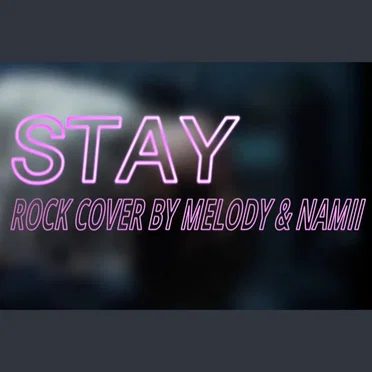 Stay [Rock Version]