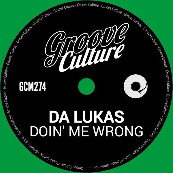 Doin' Me Wrong