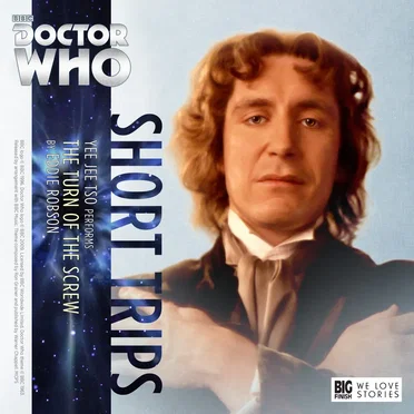 Doctor Who - Short Trips: The Turn of the Screw by Eddie Robson - album cover