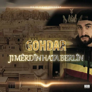 Ji Mêrdîn hata Berlîn by Gohdar - album cover