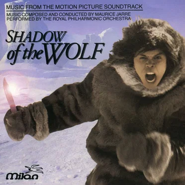 Shadow of the Wolf: Music From the Motion Picture Soundtrack