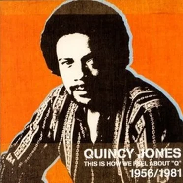 This Is How We Feel About "Q" 1956/1981