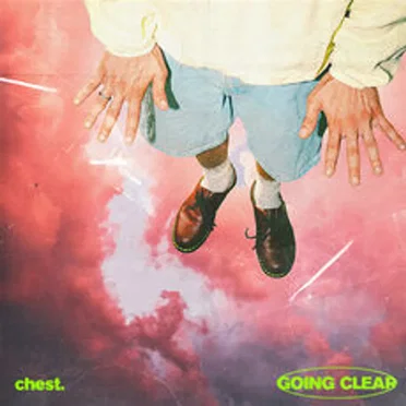 Going Clear by Chest. - album cover